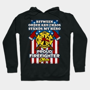 Firefighter Proud Mom Hoodie